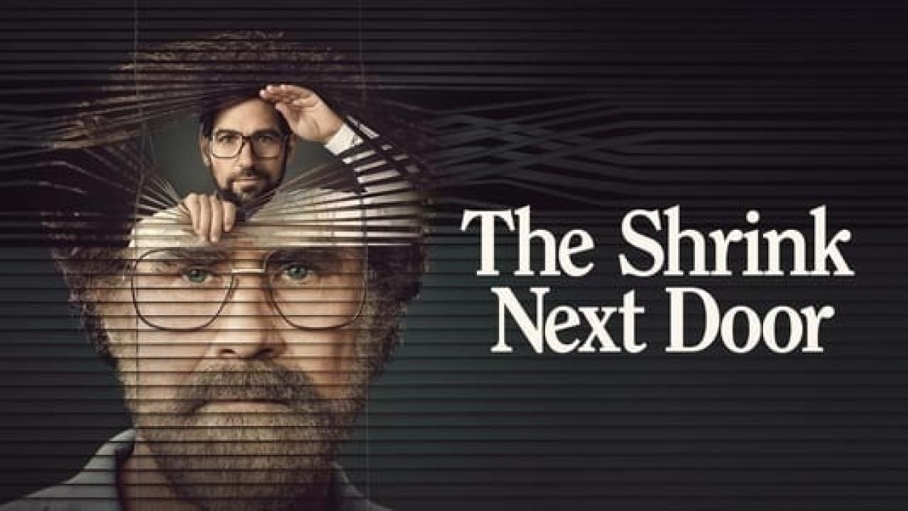 مسلسل The Shrink Next Door الموسم الاول الحلقة 1 مترجمة HD
